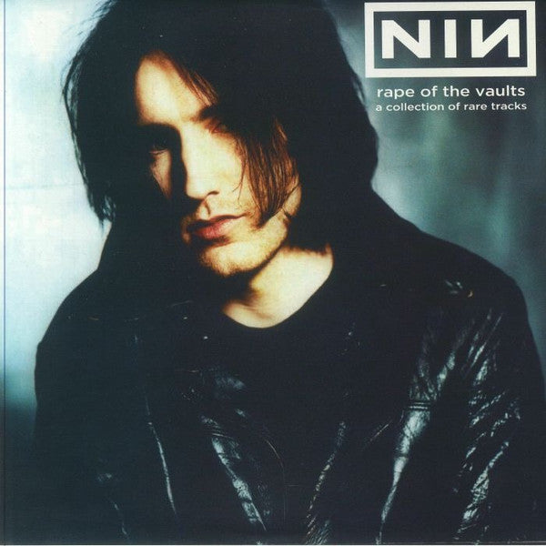 NINE INCH NAILS (ナイン・インチ・ネイルズ) - Rape Of The Vaults