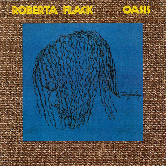 Roberta Flack / ロバータ・フラック「OASIS / オアシス（紙ジャケット