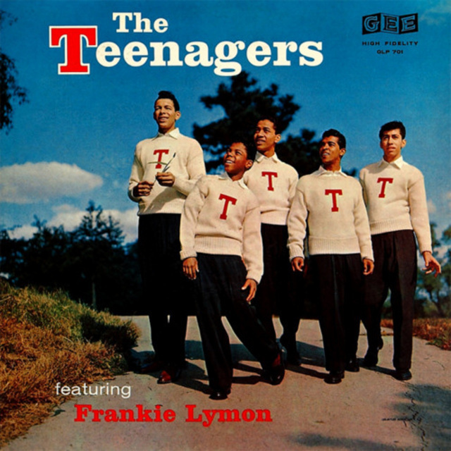 The Teenagers / ザ・ティーンネイジャーズ「The Teenagers Featuring