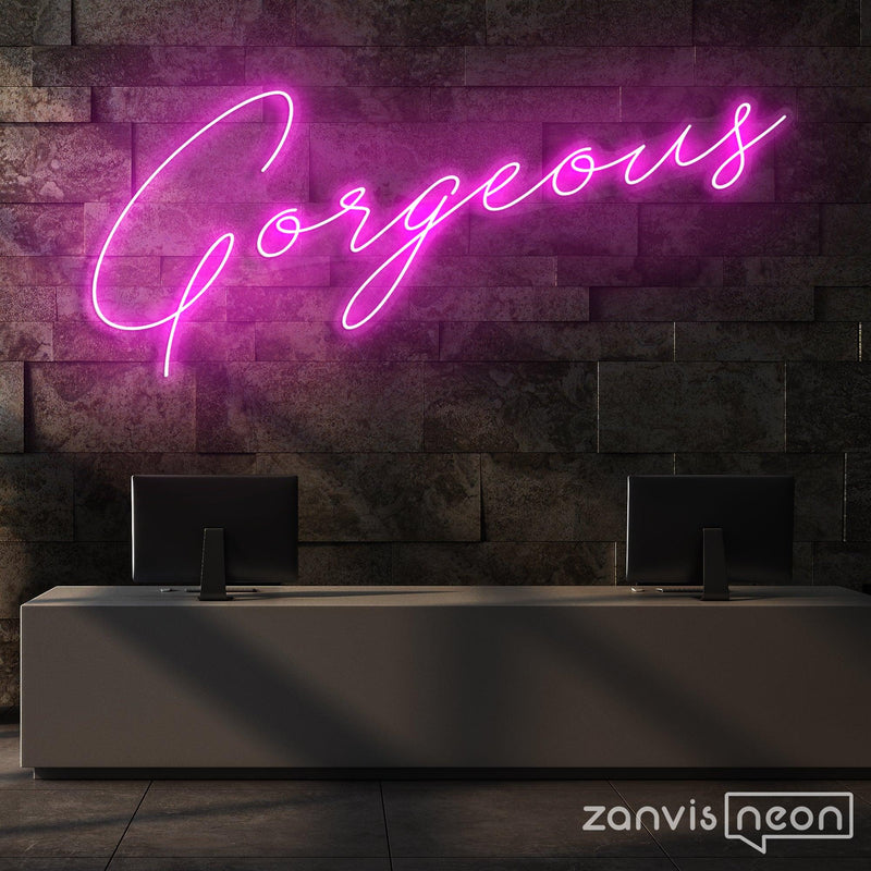 Gorgeous Neon Sign