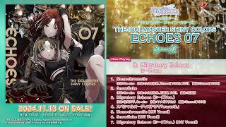THE IDOLM@STER SHINY COLORS ECHOES 07