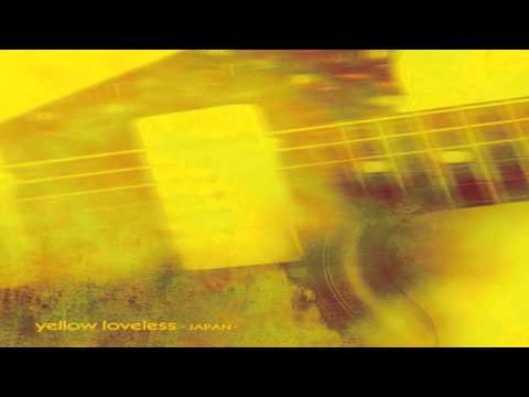 Yellow Loveless – CD (Compilation), 2013 [r4255981] | Discogs