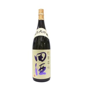 田酒 純米大吟醸 極醸 1800ml 日本酒（2025年11月） : 上方市場