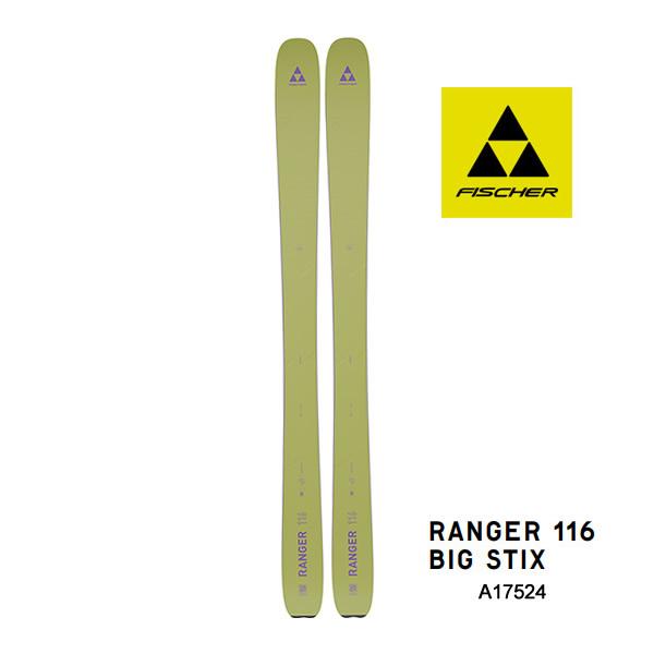 FISCHER（フィッシャー） スキー板 2025 RANGER 116 BIG STIX スキー板